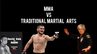 MMA vs Traditional Martial Arts