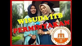 Wisuda Sarjana ITB EKSI dari Teknik Perminyakan 2019