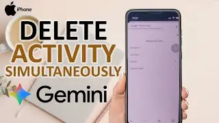 How To Delete Activity Simultaneously In Google Gemini On iPhone