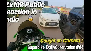 Indian Roads Gone Wild! 😱 Zx10R Public Reaction + Bad Drivers Moments [#68]