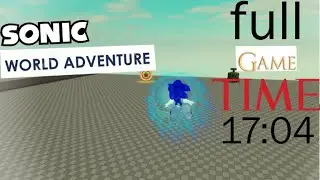 roblox завршна белешка sonic world adventure full game 17:04