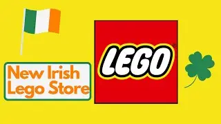 Going To The NEW IRISH LEGO Store