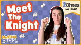Meet the Knight | A Simple Way to Teach Chess Movement to Kids Ages 3 to 7