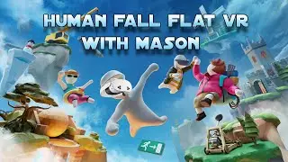 HUMAN FALL FLAT VR