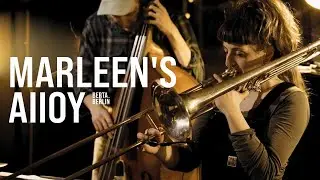 Marleen's AllOY @ Donau 115 | LIVE FROM BERLIN