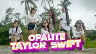 OPALITE - Taylor Swift Remix | Dance Fitness | Dance Workout | Dreamstar Krew X DSB Official