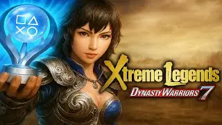 I Got the Platinum in Dynasty Warriors 7 Xtreme Legends for #MusouMay &ndash; Was It Worth It?