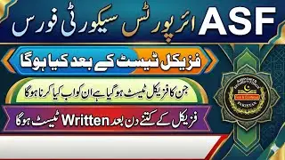 ASF Jobs Update 2026 | What Happens After Physical Test? | Written Test Schedule Explained