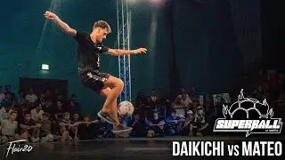 Daikichi vs Mateo - Elimination Extra Battle | Super Ball 2025