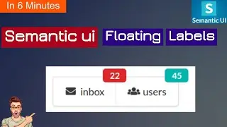 Coding semantic ui float label|ui float label|semantic ui label|semantic label component|semantic ui