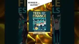Teen Finance Essentials #finance #investing #stocks #savings @AudibleACX @audible