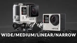 GoPro Hero 4 Wide/Medium/Linear/Narrow differences