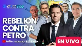 🖼️REBELION CONTRA #PETRO  #VelezPorLaManana Fin De Semana ENVIVO