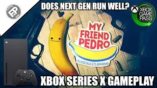 My Friend Pedro - Xbox Series X Gameplay (60fps)