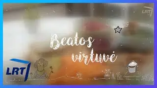 Beatos virtuvė. Ruošiamės šventėms: valgomos dovanos, šokolado paslaptys ir pokalbis apie gyvenimo d