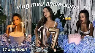 preparativos para o meu aniversário de 17 aninhos (vlog!!)