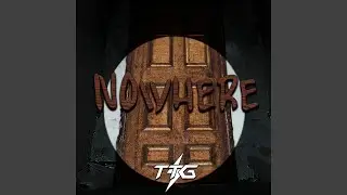 Nowhere (Instrumental)