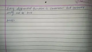 Every differential function is continuous but converse may not be true. #pokharauniversity #calculsI