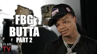 FBG Butta: I've Been Gangster Disciple Since 5, Hit the Block at 9, Dad was GD Too (Part 2)