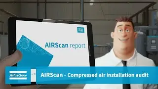 Atlas Copco | AIRScan - Compressed air installation audit