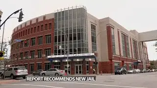 Louisville needs a new jail costing as much as $500 million, experts say