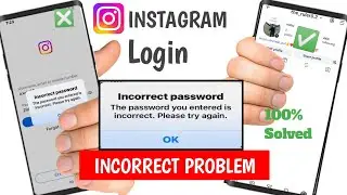 instagram password incorrect problem 2026 |  instagram login problem incorrect password