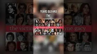 Gacy's Unidentified Victims: A Horrifying Revelation #shorts