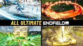 All Character Ultimate Animation | Arknight Endfield