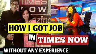 HOW TO GET JOB IN NEWS CHANNEL IN INDIA | MY INTERVIEW EXPERIENCE WITH ARNAB GOSWAMI