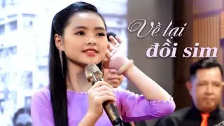 Nghe mà nhớ tình đầu với ca khúc VỀ LẠI ĐỒI SIM - THU HƯỜNG (4K MV)
