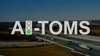 AI-TOMS | Artificial Intelligence Traffic Operations and Management System