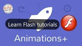 Learn Macromedia flash in tamil  | create animations , gifs etc  | tamil hacks
