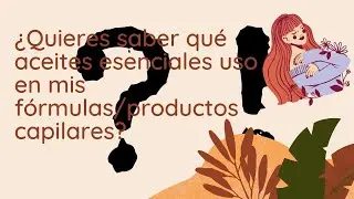 Los 5 mejores ACEITES ESENCIALES para el cabello [escuela de cosmética natural] 👩
