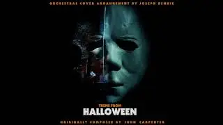 Theme From Halloween (Modern Orchestral Cover Arrangement)