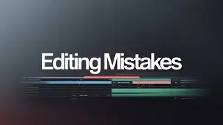 5 Video Editing Mistakes Beginners Make (From Real Experience)