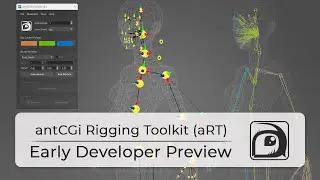 antCGi Rigging Toolkit (aRT) - Early Development Preview