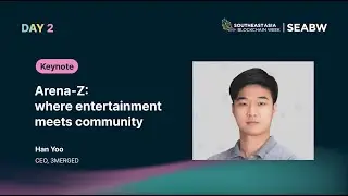 SEABW2024 | Arena-Z: where entertainment meets community