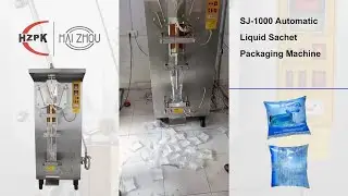 HZPK SJ-1000 Automatic Liquid Sachet Packaging Machine