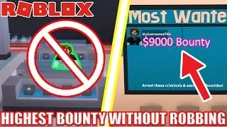 HIGHEST BOUNTY WITHOUT Robbing | Roblox Jailbreak Bounty Challenge