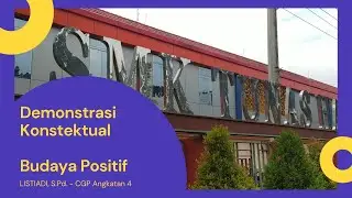 Demonstrasi Konstektual - Budaya Positif