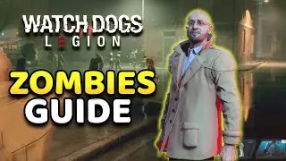 Watch Dogs Legion of The Dead: How to Survive the Zombie Apocalypse Walkthrough