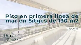 Piso en primera linea de mar en Sitges de 130 m2 | Ref. 6196