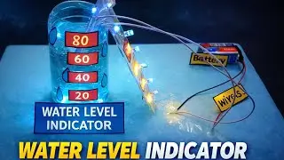 Water Level Indicator Project | Simple Science Model with LED | DIY School Project🔹 Description