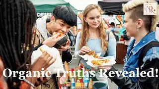 5 Organic Food Myths Gen Z Should Stop Believing