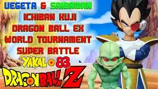 VEGETA & SAIBAMAN ICHIBAN KUJI DRAGON BALL EX WORLD TOURNAMENT SUPER BATTLE