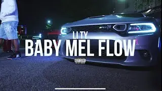 Li Ty Darapper-BABY MEL FLOW(OFFICIAL MUSIC VIDEO)