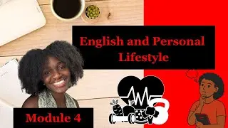 English and Personal Lifestyle Module 4 - Angle pou Ayisyen 