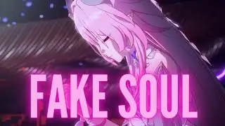【崩壊スターレイルMAD】　FAKESOUL