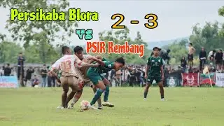 Highlights Pertandingan Persikaba Blora Vs PSIR Rembang Terjadi Drama 5 Gol di Kridaloka 