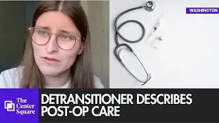 Detransitioner describes post-op care after double mastectomy